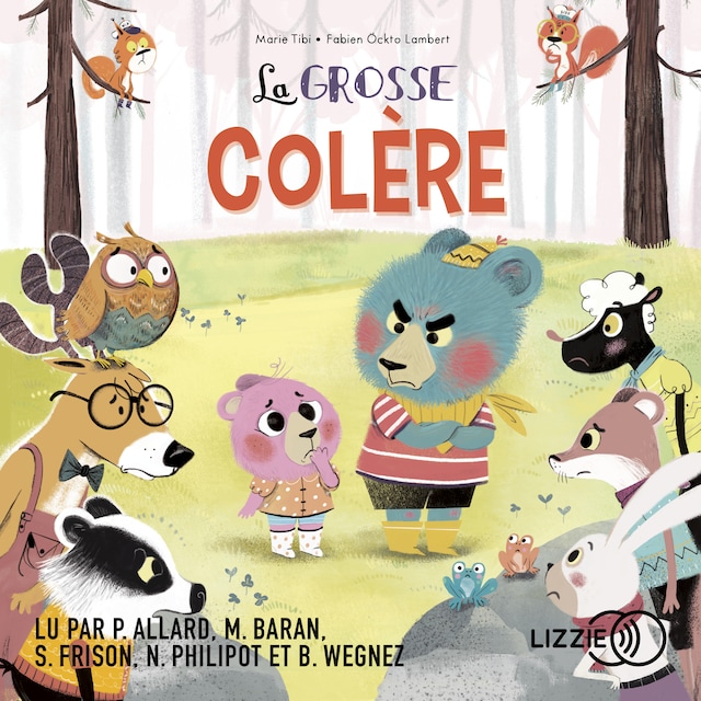Book cover for La grosse colère - Dans le bois de Coin Joli