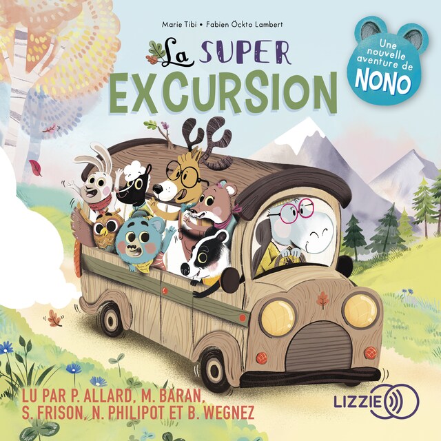 Book cover for La super excursion - Dans le bois de Coin joli