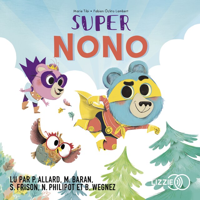 Book cover for Super Nono - Dans le bois de Coin joli