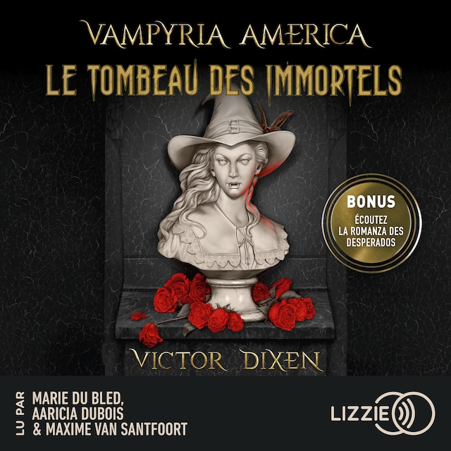 Okładka książki dla Vampyria America - Livre 1 : Le Tombeau des immortels