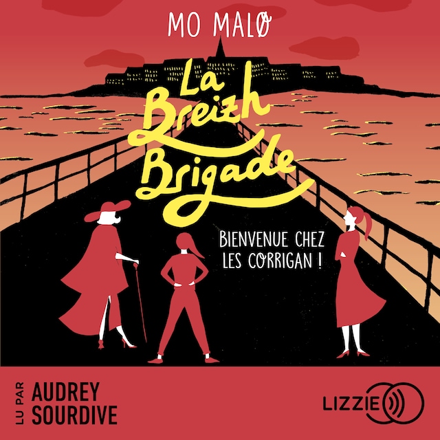 Book cover for La Breizh Brigade - Tome 1 : Bienvenue chez les Corrigan !