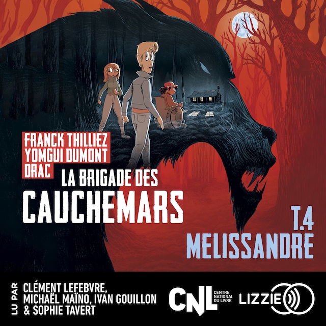 Okładka książki dla Mélissandre : La brigade des cauchemars - Tome 4