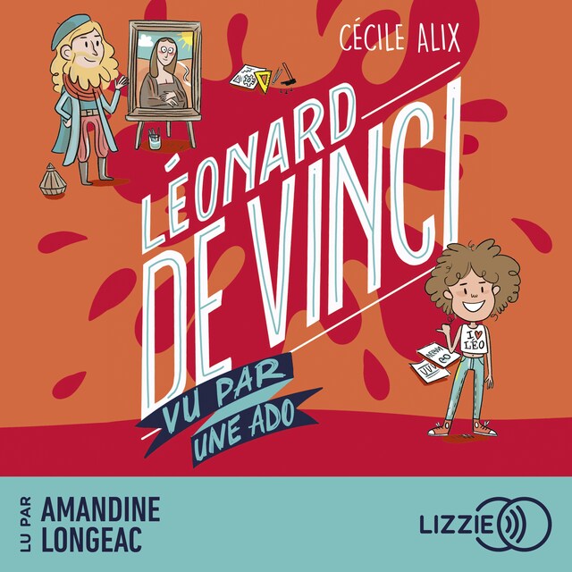 Copertina del libro per 100 % Bio - Léonard de Vinci vu par une ado