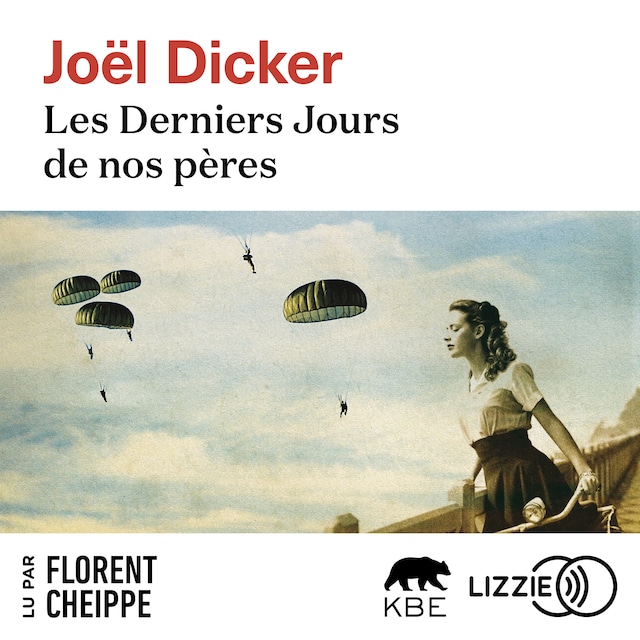 Okładka książki dla Les Derniers jours de nos pères