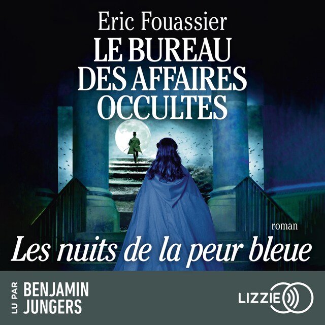 Bogomslag for Le Bureau des affaires occultes - Tome 3 : Les Nuits de la peur bleue