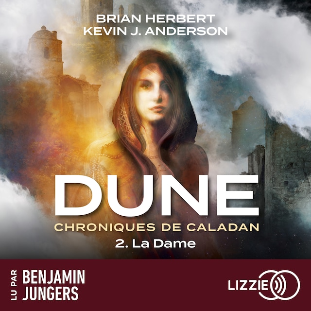 Copertina del libro per Dune : Chroniques de Caladan - Tome 2 La Dame