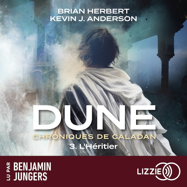 Boekomslag van Dune : Chroniques de Caladan - Tome 3 L'Héritier