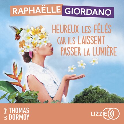 Heureux les fêlés car ils laissent passer la lumière bookCoverFor