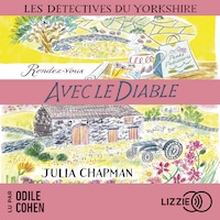 Rendez-vous avec le diable - Les détectives du Yorkshire - Tome 8