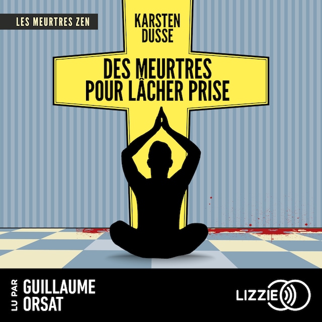 Book cover for Les Meurtres Zen - Tome 2 : Des meurtres pour lâcher prise