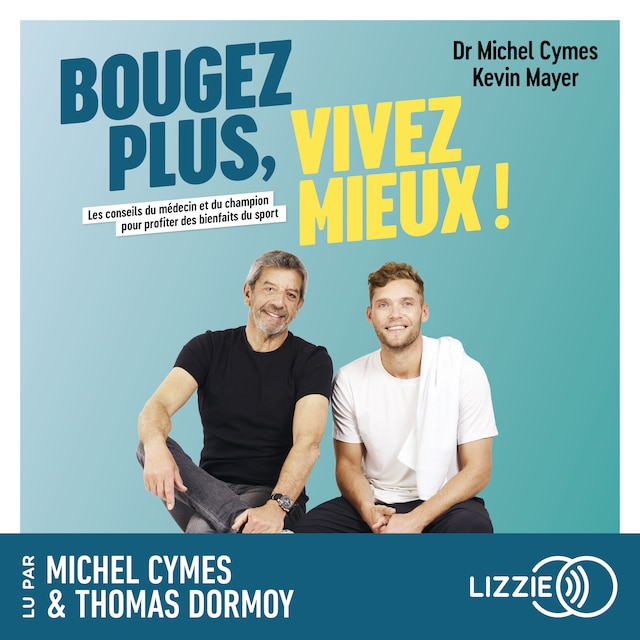 Book cover for Bougez plus, vivez mieux !