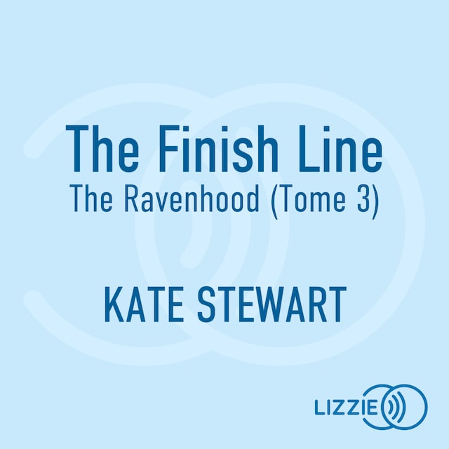 Buchcover für The Finish Line - The Ravenhood - Tome 3