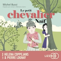 Le petit chevalier naïf