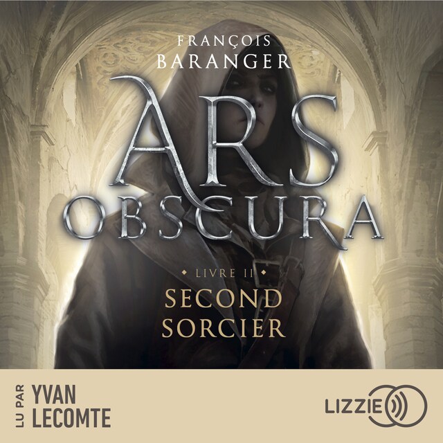 Couverture de livre pour Ars obscura T.2 : Second sorcier