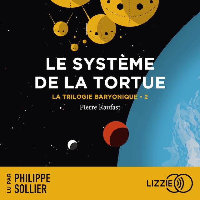 Bokomslag för La Trilogie Baryonique - Tome 2 : Le Système de la tortue