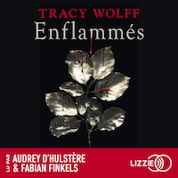 Assoiffés - Tome 10 : Enflammés