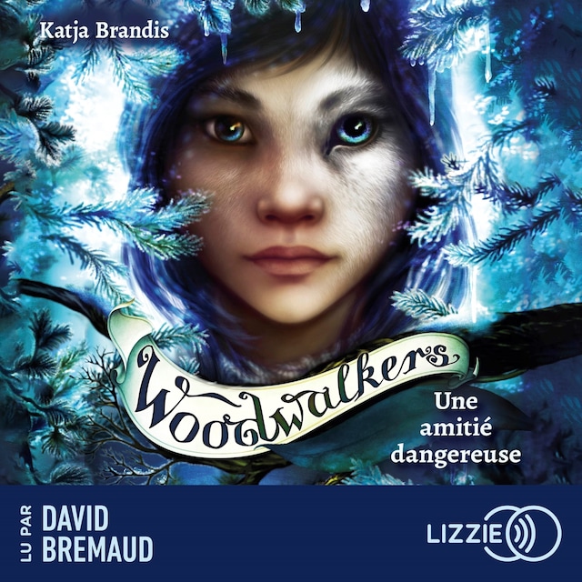 Book cover for Woodwalkers - Tome 2 : Une amitié dangereuse