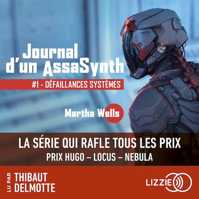 Book cover for Journal d'un AssaSynth - Tome 1 : Défaillances Systèmes