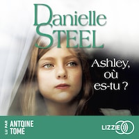 Ashley, où es-tu ?
