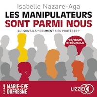 Les manipulateurs sont parmi nous