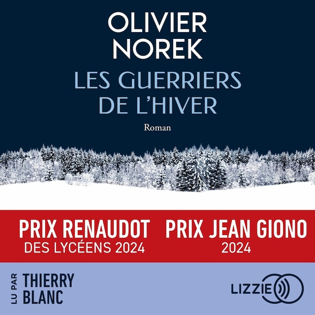 Book cover for Les Guerriers de l'hiver - Prix Renaudot des Lycéens 2024