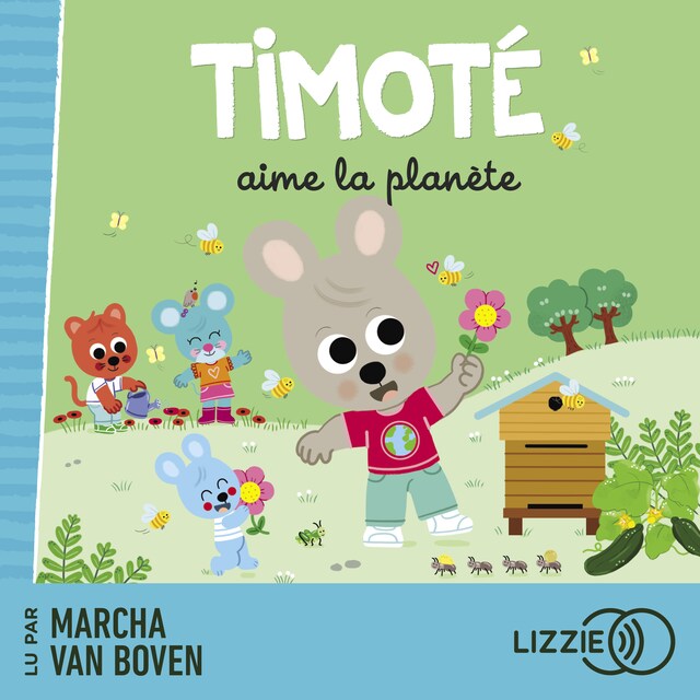 Couverture de livre pour Timoté aime la planète