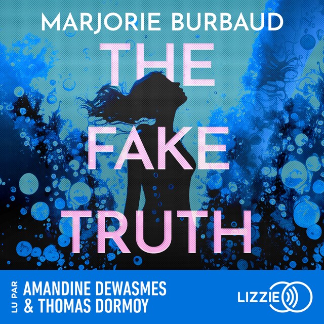 Book cover for The Fake Truth