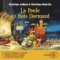 Les P'tites Poules - La poule au Bois Dormant - Tome 13