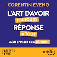 L'art d'avoir toujours réponse à tout