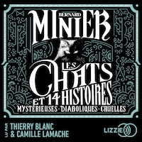 Les Chats - Et 14 histoires Mystérieuses Diaboliques Cruelles