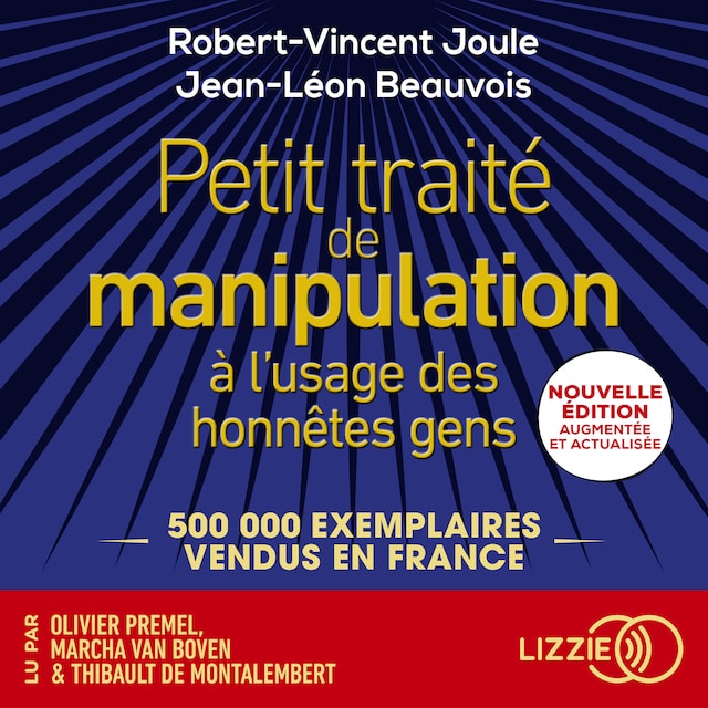 Buchcover für Petit traité de manipulation à l'usage des honnêtes gens - Nouvelle édition augmentée et actualisée