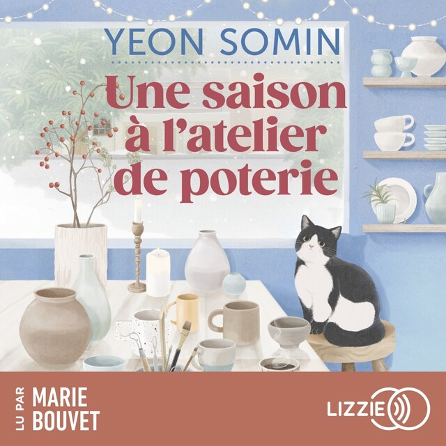 Book cover for Une saison à l'atelier de poterie - roman coréen pour adolescents