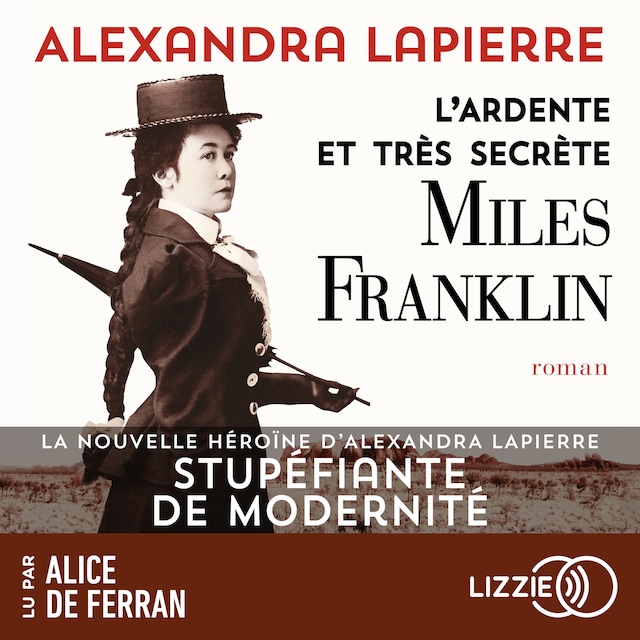 Book cover for L'ardente et très secrète Miles Franklin