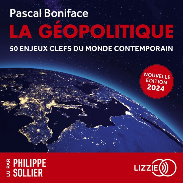 Book cover for La géopolitique - 50 enjeux clefs du monde contemporain - Edition 2024