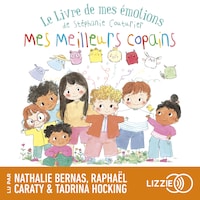 Le Livre de mes émotions - Mes meilleurs copains