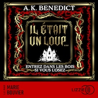 Il était un loup...