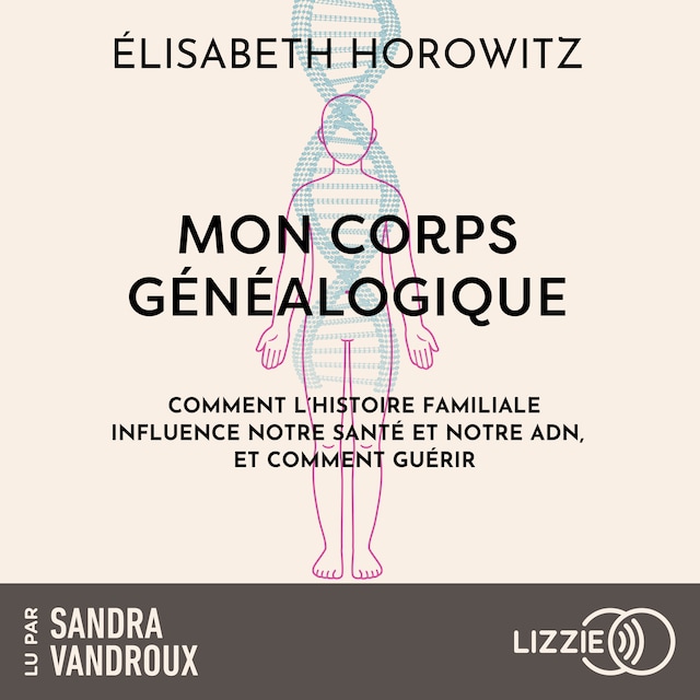 Book cover for Mon corps généalogique