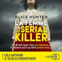 La femme du serial killer - Un thriller domestique sombre et inquiétant