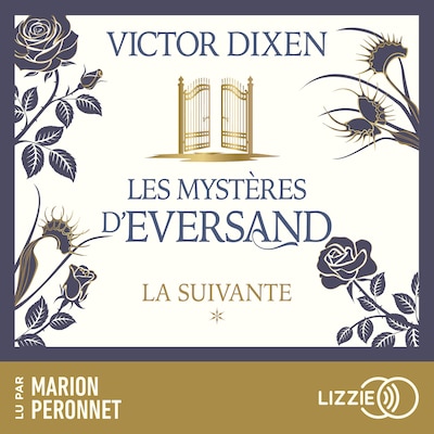 La suivante : Les Mystères d'Eversand - Tome 1