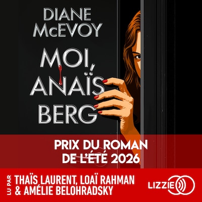 Moi, Anaïs Berg - Prix "Roman de l'été"