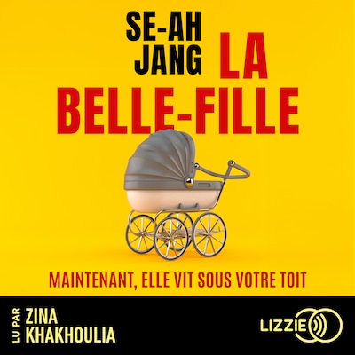 La Belle-fille : par la nouvelle voix du thriller coréen