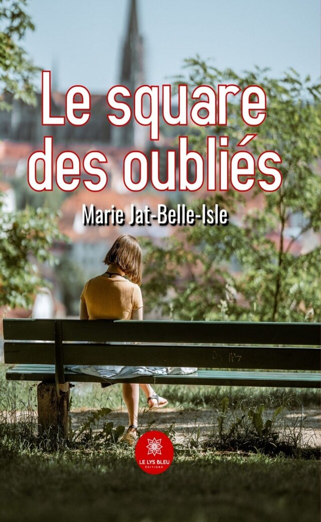 Book cover for Le square des oubliés