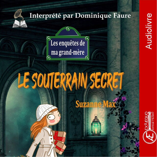 Portada de libro para Le souterrain secret