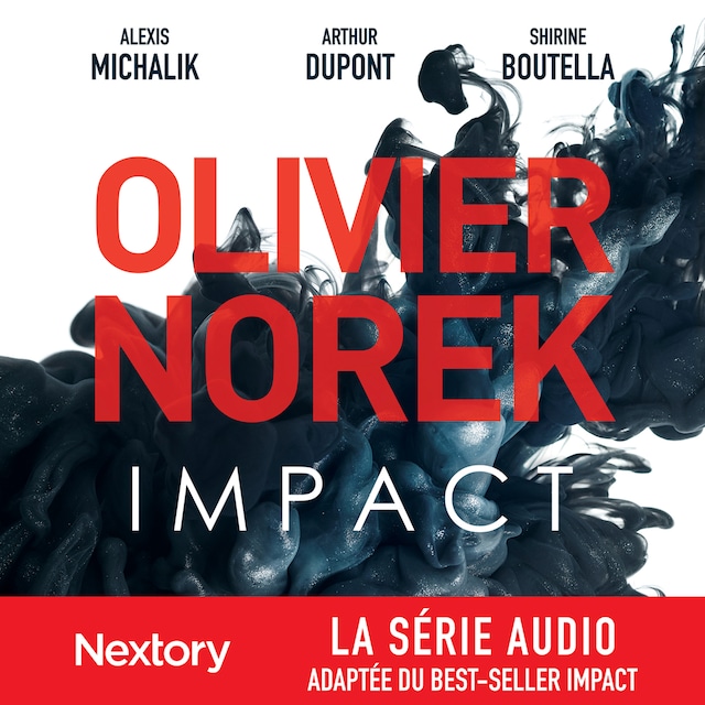 Book cover for Impact - L'intégrale de la série audio