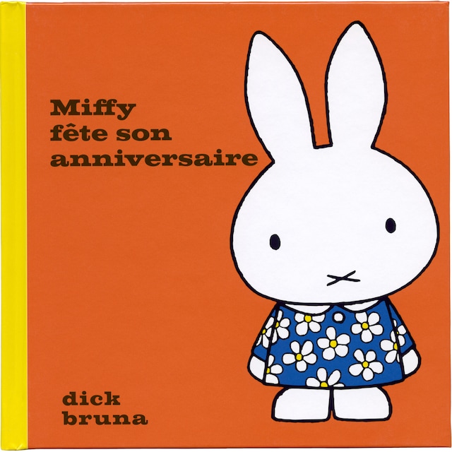 Book cover for Miffy fête son anniversaire