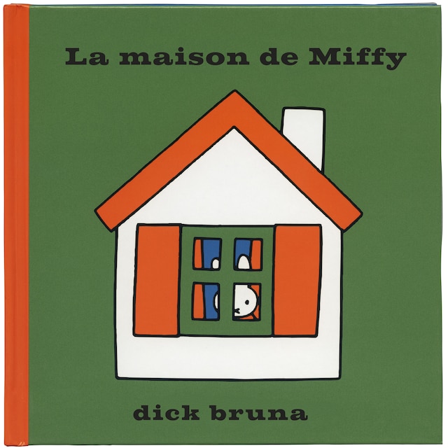 Book cover for La maison de Miffy