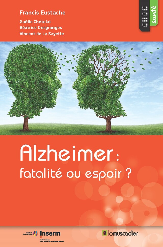Boekomslag van Alzheimer : fatalité ou espoir ?