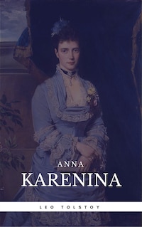 Anna Karenina (Book Center Club) (Classics Deluxe Edition)