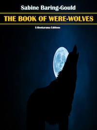 The Book of Were-Wolves