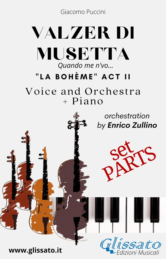 Couverture de livre pour Valzer di Musetta - Voice, Orchestra and Piano (Parts)